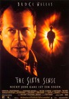 My recommendation: The Sixth Sense